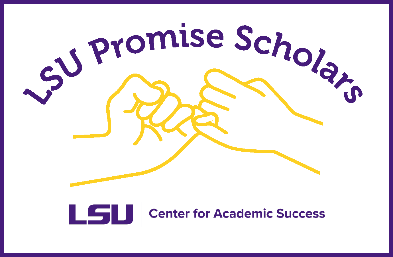 Image of two hands linking and the words LSU Promise Scholars