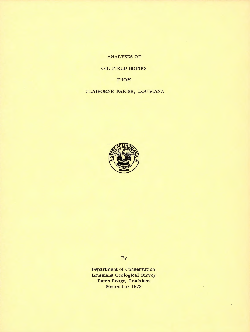 Analyses of Oil Field Brines from Claiborne Parish, Louisiana Analyses of Oil Field Brines from Claiborne Parish, Louisiana