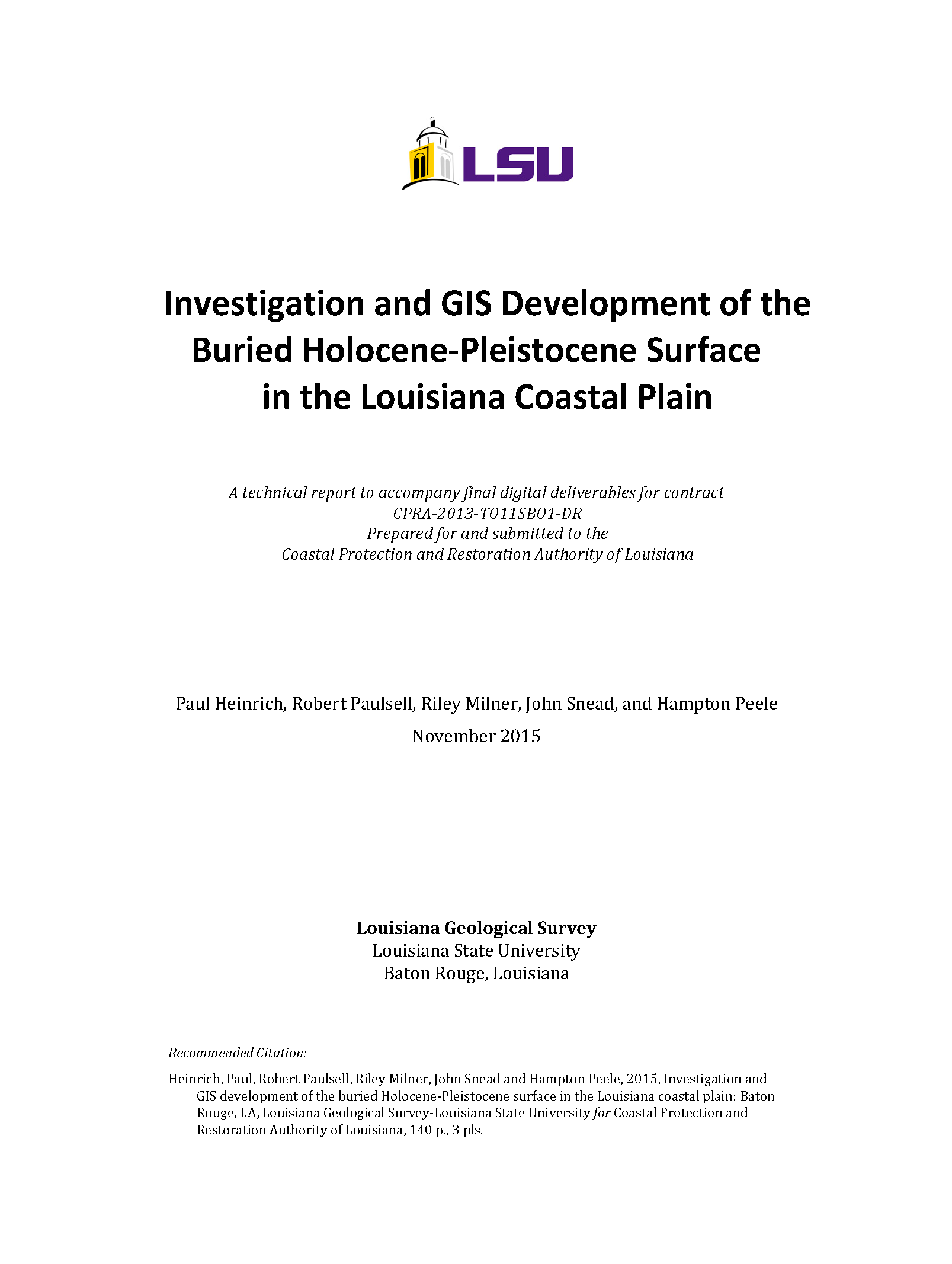 Investigation and GIS Development of the Buried Holocene-Pleistocene Surface in the Louisiana Coastal Plain, 2015 Investigation and GIS Development of the Buried Holocene-Pleistocene Surface in the Louisiana Coastal Plain, 2015